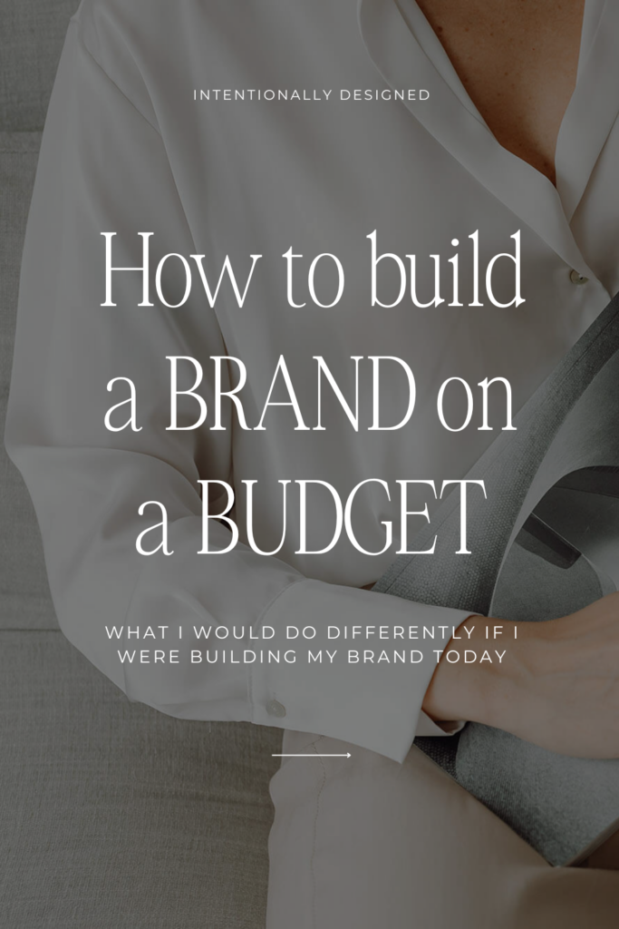 Build a brand on a budget