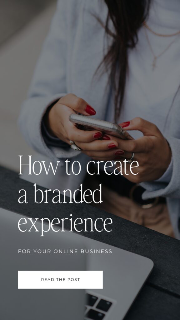 How to create a branded experience for your online business