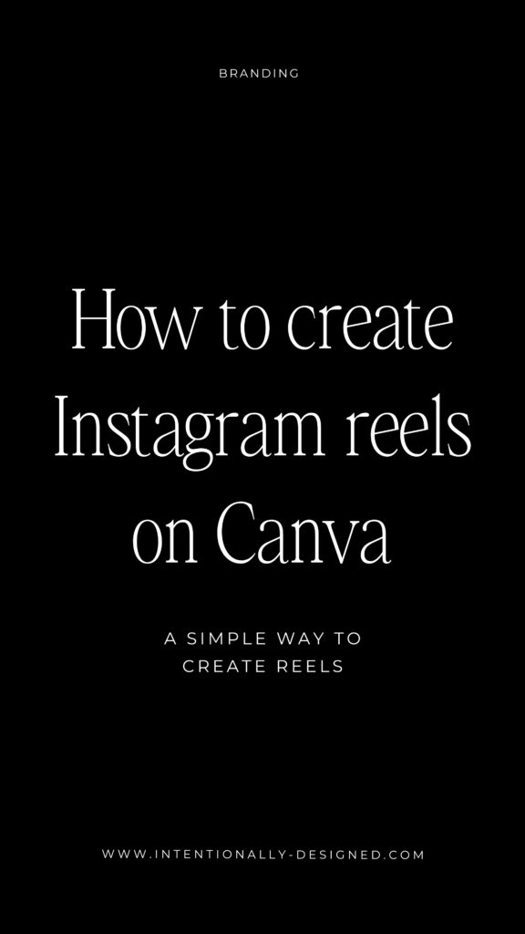 How to create Instagram reels on Canva