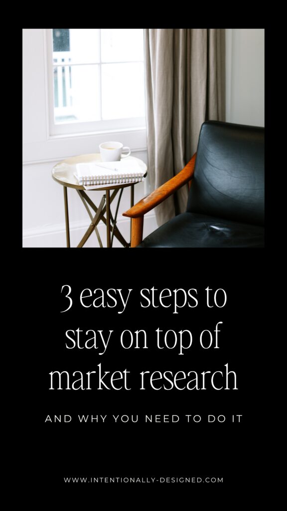 3 easy steps to stay on top of market research