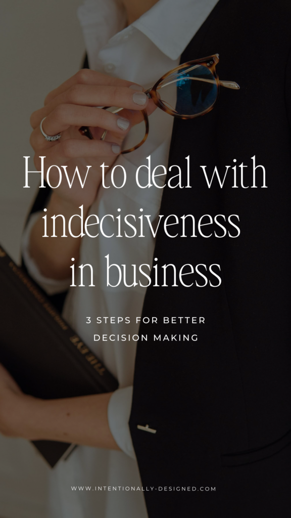 indecisiveness in business