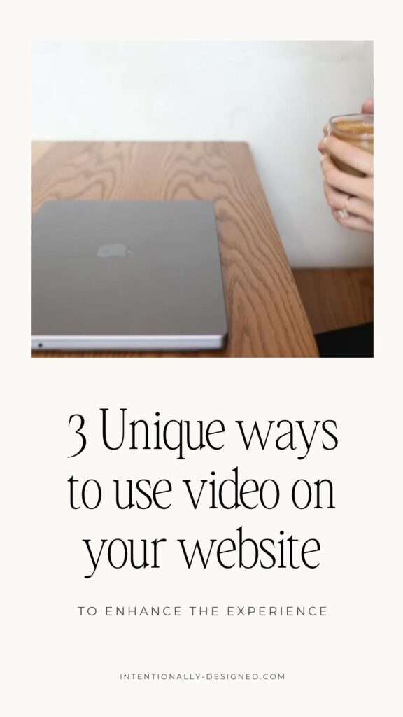 Unique ways to use video on your website