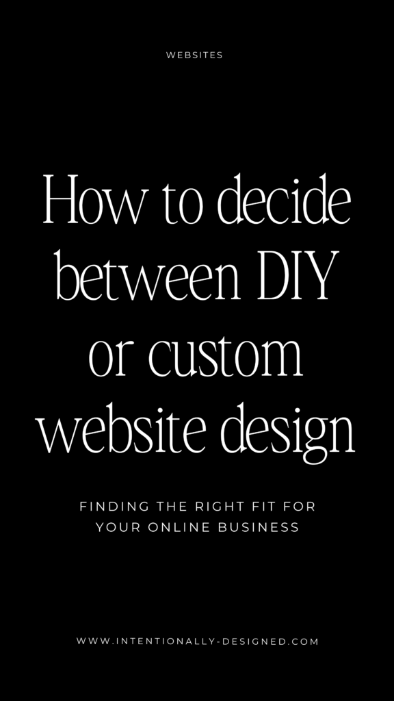 DIY or custom website