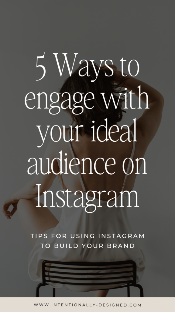 engage with your ideal audience on Instagram