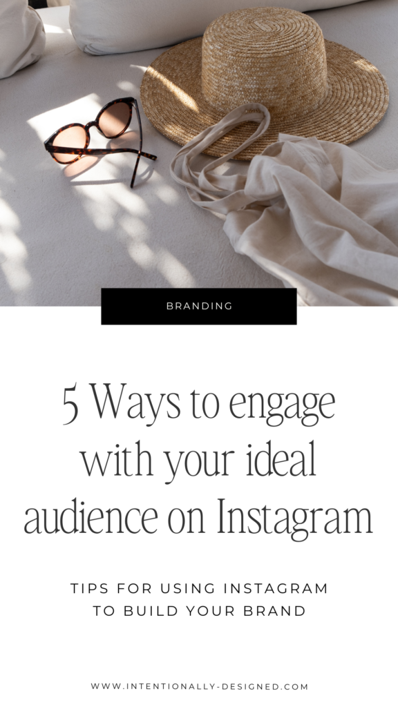 engage with your ideal audience on Instagram