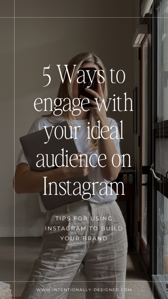 engage with your ideal audience on Instagram