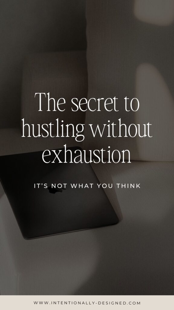 intentional hustle